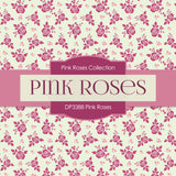 Pink Roses Digital Paper DP3388 - Digital Paper Shop